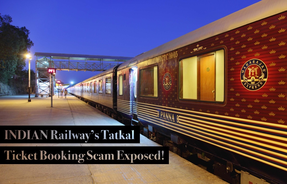 IRCTC Tatkal Rail Tickets Scam exploit