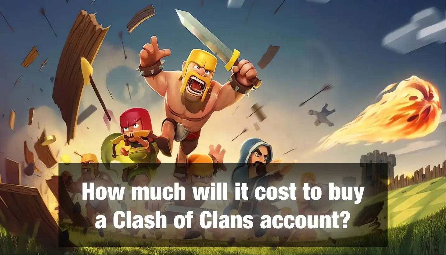 Cost of Clash of Clans account